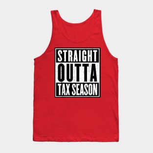 Straight Outta - TAX SEASON vintage Tank Top